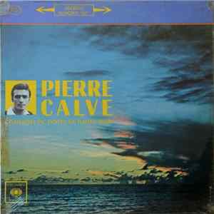 Pierre Calvé - Chansons De Ports Et Haute Mer flac