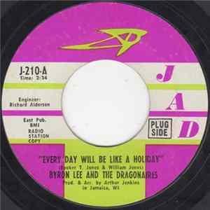 Byron Lee And The Dragonaires - Every Day Will Be Like A Holiday flac