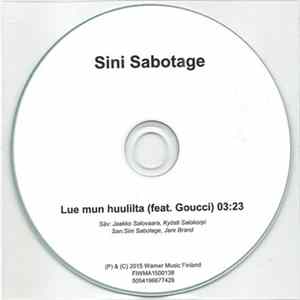 Sini Sabotage Feat. Goucci - Lue Mun Huulilta flac