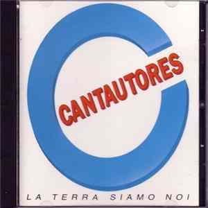 Cantautores - La Terra Siamo Noi flac