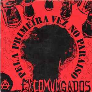 Excomungados - Pela Primeira Vez No Paraiso flac