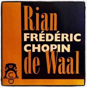Rian De Waal - Frédéric Chopin flac