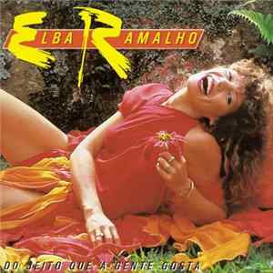 Elba Ramalho - Do Jeito Que A Gente Gosta flac