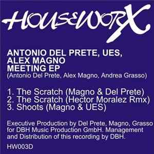 Antonio Del Prete, UES, Alex Magno - Meeting EP flac