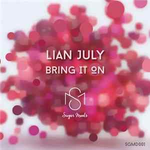 Lian July - Bring It On flac
