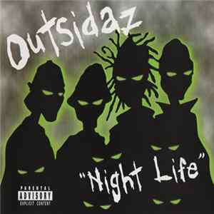 Outsidaz - Night Life flac