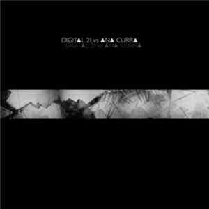 Digital 21 Vs Ana Curra - Digital 21 Vs Ana Curra flac