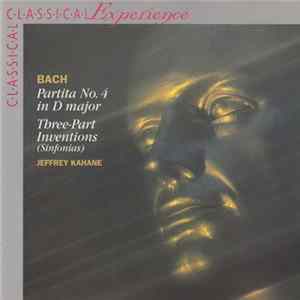 J. S. Bach, Jeffrey Kahane - Partita No. 4 In D Major / Three-Part Inventions (Sinfonias) flac