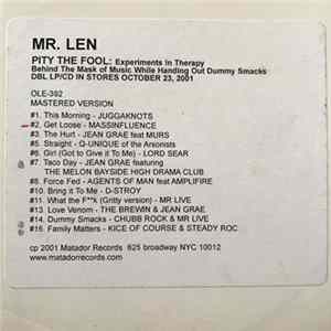 Mr Len - Pity The Fool: Experiments In Therapy Behind The Mask Of Music While Handing Out Dummy Smacks flac