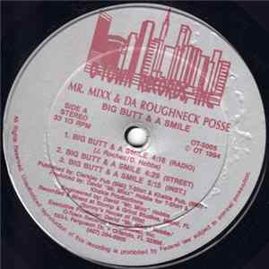 Mr. Mixx & Da Roughneck Posse - Big Butt & A Smile flac