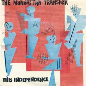 The Manhattan Transfer - This Independence flac