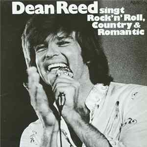 Dean Reed - Dean Reed Singt Rock'n' Roll, Country, Romantic flac