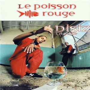 Disiz La Peste - Le Poisson Rouge flac