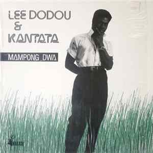 Lee Dodou & Kantata - Mampong Dwa flac