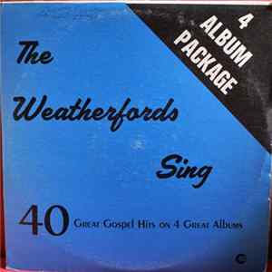 The Weatherford Quartet - 40 Great Gospel Hits flac