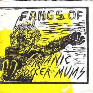 Fangs Of - Satanic Soccer Mums flac