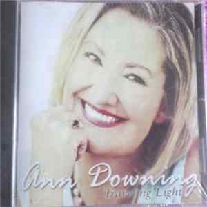 Ann Downing - Traveling Light flac