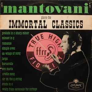 Mantovani And His Orchestra - Mantovani Plays The Immortal Classics flac