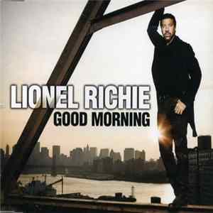 Lionel Richie - Good Morning flac