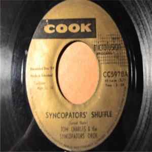 Tom Charles & The Syncopators Orch. - Syncopators' Shuffle flac