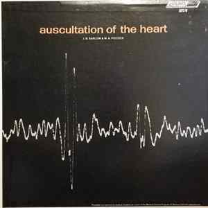 J. B. Barlow & W. A. Pocock - Auscultation Of The Heart flac
