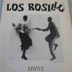 Los Rosillo - Shine / De Una A Otra Estacion flac