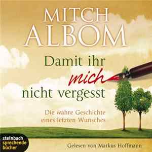 Mitch Albom - Damit Ihr Mich Nicht Vergesst flac