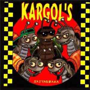 Kargol's - Satyagraha flac