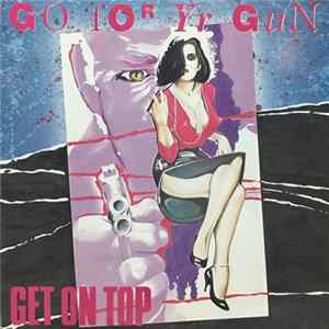 Go For Yr Gun - Get On Top flac
