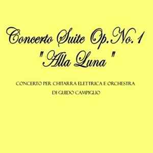Guido Campiglio - Concerto Suite Op. No.1 Alla Luna flac