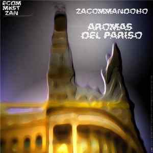 ZaCommandoHo - Aromas Del Paraiso flac