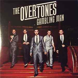 The Overtones - Gambling Man flac