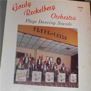 Gordy Reckelberg Orchestra - Plays Dancing Sounds flac