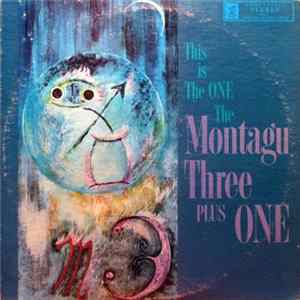 The Montagu 3 + 1 - This Is The One flac
