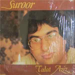 Talat Aziz - Suroor flac