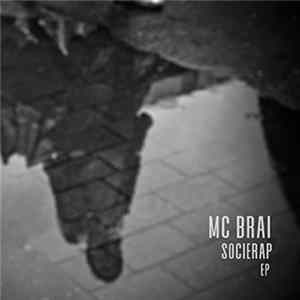 Mc Brai - Socierap flac