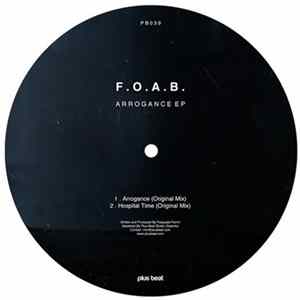 F.O.A.B. - Arrogance EP flac