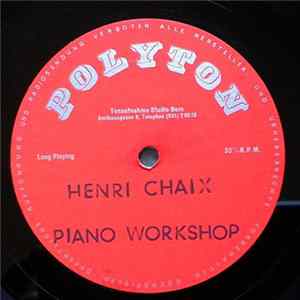 Henri Chaix / Benny Carter - Henri Chaix Piano Workshop / Benny Carter + Henri Chaix And His Orchestra flac