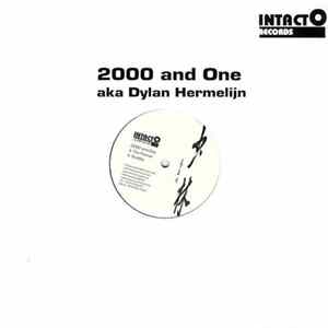 2000 And One Aka Dylan Hermelijn - The Panner / Sunday flac