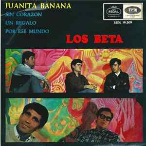 Los Beta - Juanita Banana flac
