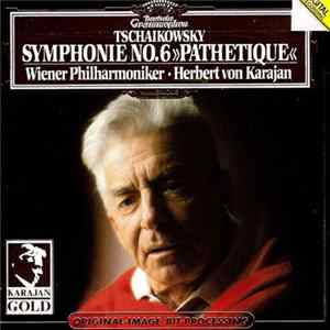 Wiener Philharmoniker, Herbert von Karajan - Tschaikowsky: Symphonie No. 6 "Pathetique" flac