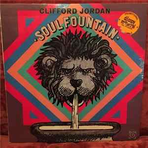 Clifford Jordan - Soul Fountain flac