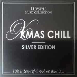 Various - Xmas Chill - Silver Edition flac