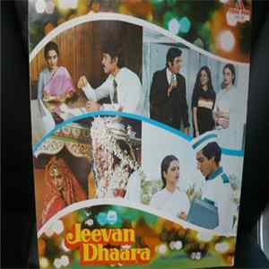 Laxmikant Pyarelal, Anand Bakshi - Jeevan Dhaara flac