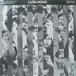 Luigi Nono - Como Una Ola Di Fuerza Y Luz / Epitaph Auf Garcia Lorca flac