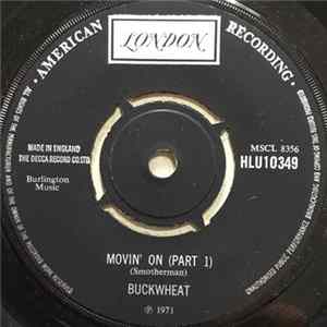 Buckwheat - Movin' On (Part 1) flac