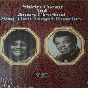 Shirley Caesar, Rev. James Cleveland - Shirley Caesar and James Cleveland Sing Their Gospel Favorites flac