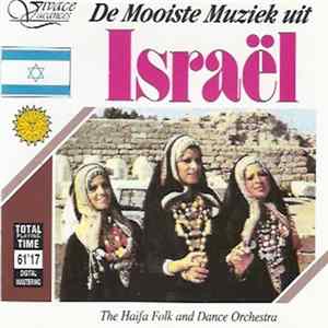 The Haifa Folk & Dance Orchestra - De Mooiste Muziek Uit Israël flac
