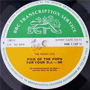Various - Pick Of The Pops For Your D.J.-349 flac