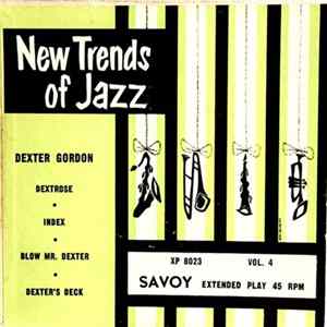 Dexter Gordon - New Trends Of Jazz, Vol. 4 flac
